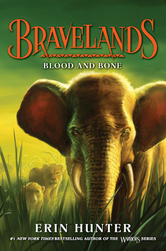 Bravelands #3: Blood and Bone by Erin Hunter, 9780062642103