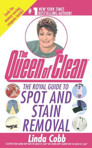 The Royal Guide to Spot and Stain Removal by Linda Cobb, 9781451613049