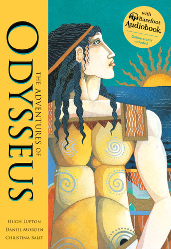 The Adventures of Odysseus - 9781846864469 by Hugh Lupton, Daniel  Morden, Christina Balit