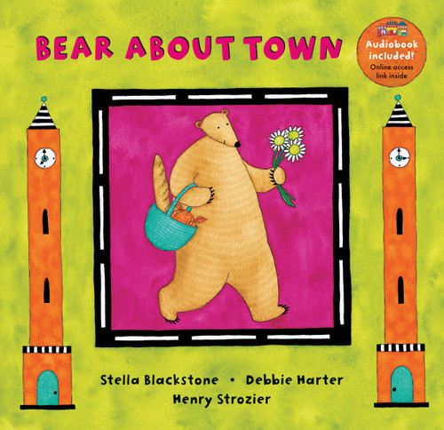 Bear About Town by Stella Blackstone, Debbie Harter, Henry Strozier, 9781841483733