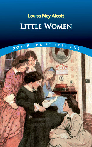 Little Women - 9780486828060 by Louisa May Alcott