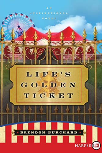 Life's Golden Ticket LP by Brendon Burchard, 9780061260407