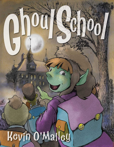 Ghoul School by Kevin O'Malley, 9781630763374