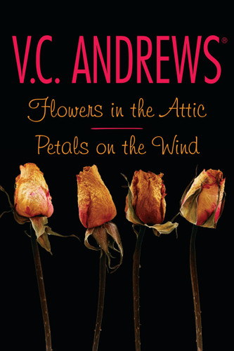 Flowers in the Attic/Petals on the Wind by V.C. Andrews, 9781442403017
