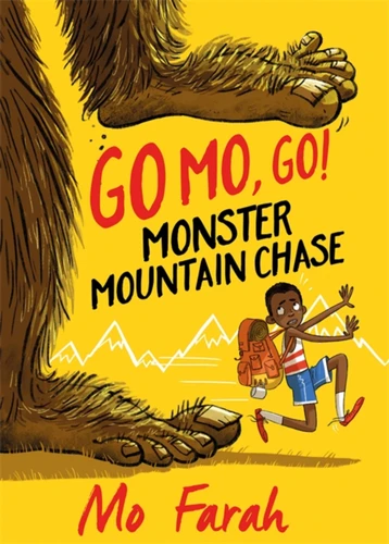 Go Mo Go: Monster Mountain Chase! (Book 1) by Mo Farah, Kes Gray, Marta Kissi, 9781444934052