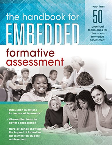Handbook for Embedded Formative Assessment ((A Practical Guide to Formative Assessment in the Classroom)) by Solution Tree, 9781945349508
