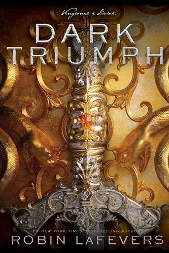 Dark Triumph by Robin LaFevers, 9781328567666