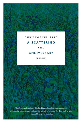 A Scattering and Anniversary (Poems) - 9780374538088 by Christopher Reid, 9780374538088