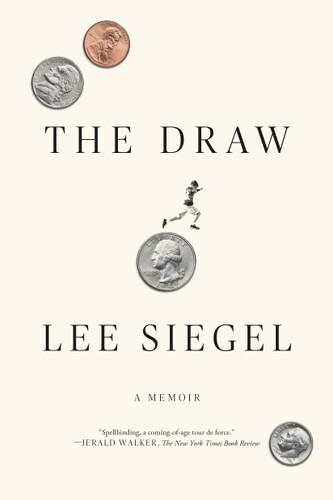 The Draw (A Memoir) - 9780374537494 by Lee Siegel, 9780374537494