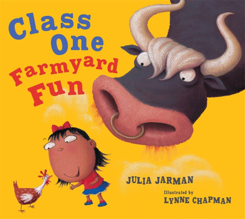 Class One Farmyard Fun by Julia Jarman, Lynne Chapman, 9781444927160