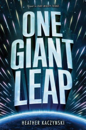 One Giant Leap - 9780062479907 by Heather Kaczynski