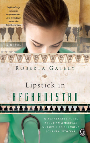 Lipstick in Afghanistan by Roberta Gately, 9781439191385