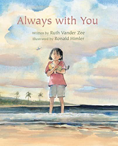 Always With You by Ruth Vander Zee, Ron Himler, 9780802852953