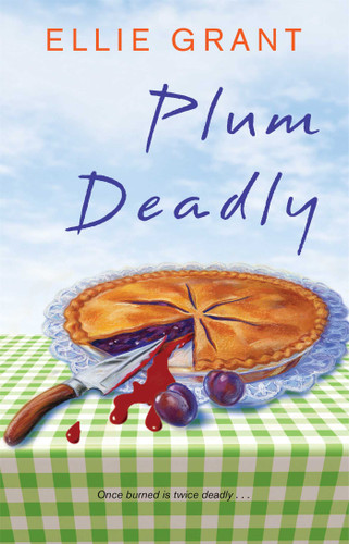 Plum Deadly by Ellie Grant, 9781451689556