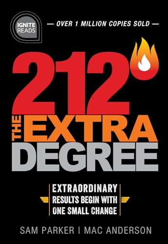 212 The Extra Degree (Extraordinary Results Begin with One Small Change) - 9781492675433 by Sam Parker, Mac Anderson, 9781492675433