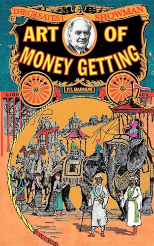 The Art of Money Getting - 9781557094940 by Phineas T. Barnum, 9781557094940