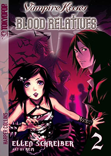 Vampire Kisses: Blood Relatives, Volume II by Ellen Schreiber, rem, 9780061340826