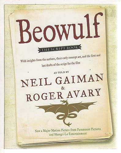 Beowulf (The Script Book) by Neil Gaiman, Roger Avary, 9780061350160