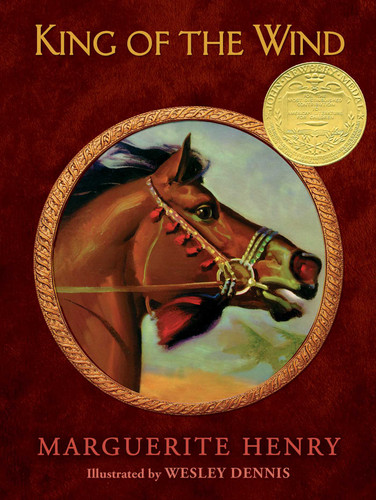 King of the Wind (The Story of the Godolphin Arabian) by Marguerite Henry, Wesley Dennis, 9781481421331