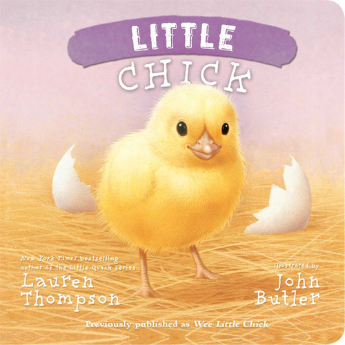 Little Chick by Lauren Thompson, John Butler, 9781442493117