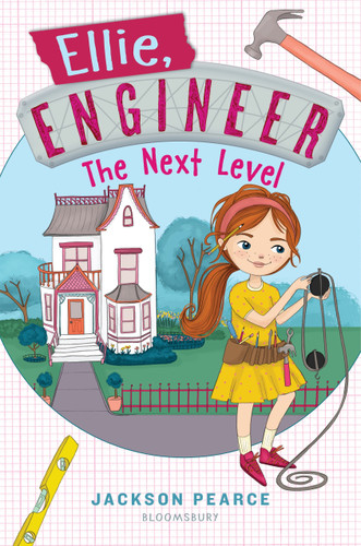 Ellie, Engineer: The Next Level by Jackson Pearce, 9781681195216