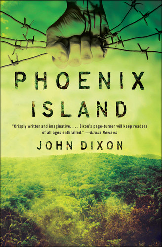 Phoenix Island by John Dixon, 9781476738659