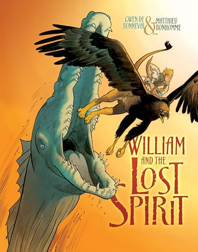 William and the Lost Spirit - 9780761385677 by Gwen de Bonneval, Matthieu Bonhomme, 9780761385677