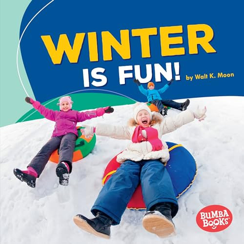 Winter Is Fun! - 9781512414103 by Walt K. Moon, 9781512414103