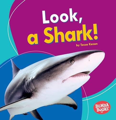 Look, a Shark! - 9781512415056 by Tessa Kenan, 9781512415056