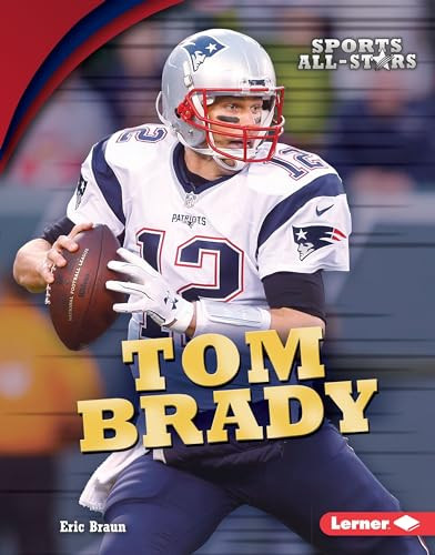 Tom Brady - 9781512425796 by Eric Braun, 9781512425796