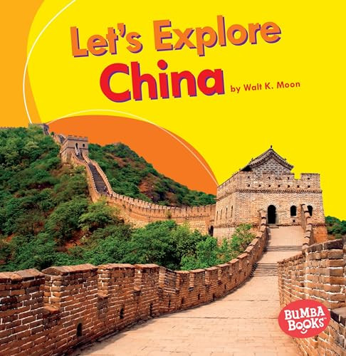 Let's Explore China - 9781512430134 by Walt K. Moon, 9781512430134