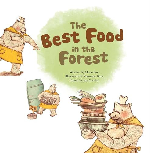 The Best Food in the Forest (Picture Graphs) - 9781925248661 by Mi-ae Lee, Yeon-joo Kim, 9781925248661