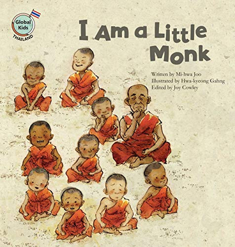 I Am a Little Monk (Thailand) - 9781925233476 by Mi-hwa Joo, Hwa-kyeong Gahng, 9781925233476