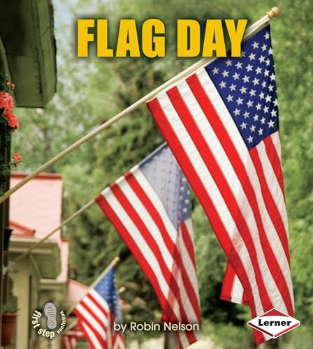 Flag Day by Robin Nelson, 9780761350262