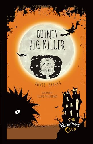 Guinea Pig Killer - 9781467760447 by Annie Graves, Glenn McElhinney, 9781467760447