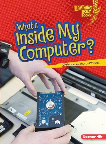 What's Inside My Computer? by Christine Zuchora-Walske, 9781467783194