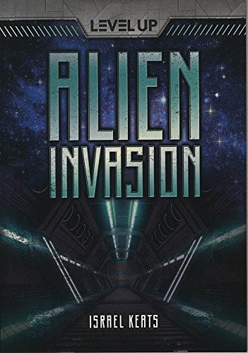 Alien Invasion - 9781512453560 by Israel Keats, 9781512453560