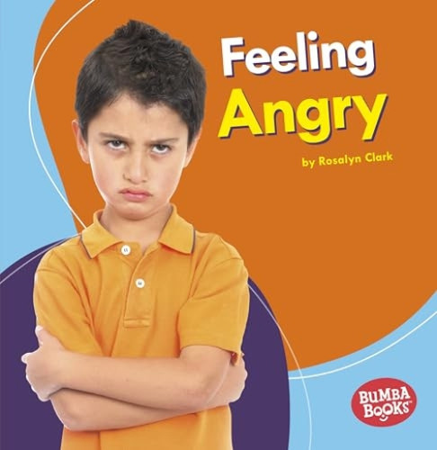 Feeling Angry - 9781512455465 by Rosalyn Clark