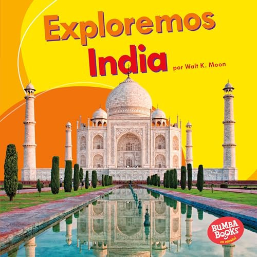 Exploremos India (Let's Explore India) (Spanish Edition) - 9781512441222 by Walt K. Moon, 9781512441222