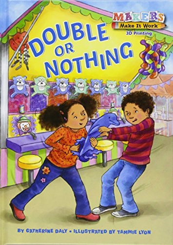 Double or Nothing (3D Printing) - 9781635920147 by Catherine Daly, Tammie Lyon