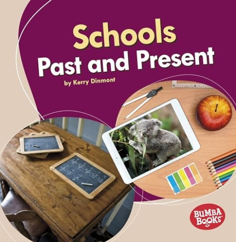 Schools Past and Present - 9781541526907 by Kerry Dinmont