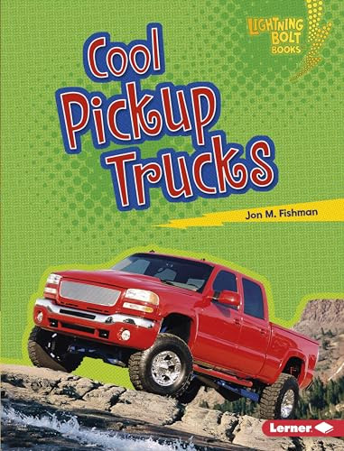 Cool Pickup Trucks - 9781541519954 by Jon M. Fishman, 9781541519954