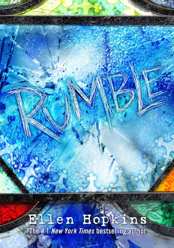 Rumble by Ellen Hopkins, 9781442482845