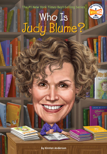 Who Is Judy Blume? - 9780448488493 by Kirsten Anderson, Who HQ, Ted Hammond, 9780448488493