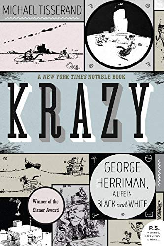 Krazy (George Herriman, a Life in Black and White) - 9780061733000 by Michael Tisserand
