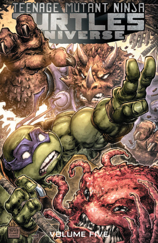 Teenage Mutant Ninja Turtles Universe, Vol. 5: The Coming Doom by Paul Allor, Mark Torres, Rich Douek, Pablo Tunica, Ian Flynn, 9781684053629