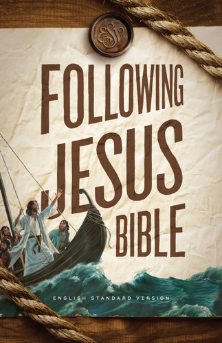 ESV Following Jesus Bible (Hardcover) by , 9781433545528 ESV Following Jesus Bible (Hardcover) by , 9781433545528