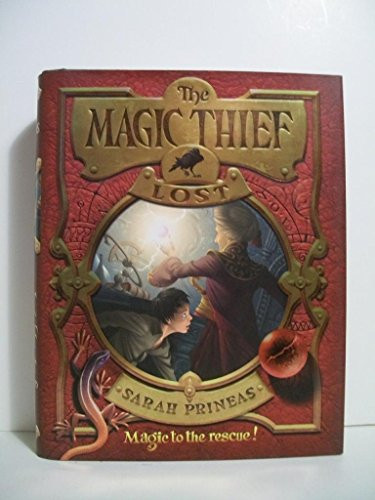 The Magic Thief: Lost by Sarah Prineas, Antonio Javier Caparo, 9780061375897