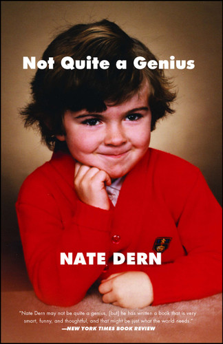 Not Quite a Genius - 9781501122217 by Nate Dern, 9781501122217
