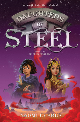 Daughters of Steel by Naomi Cyprus, 9780062458506